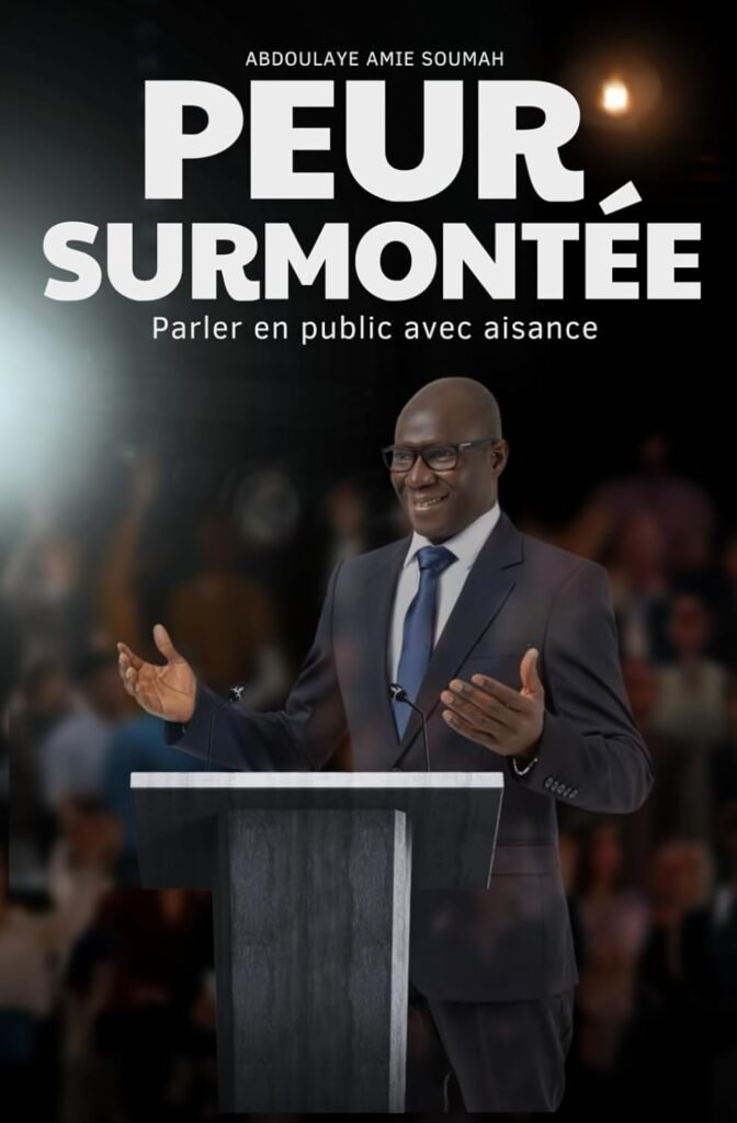 « Peur surmontée : Parler en public avec aisance », le nouvel ouvrage d’Abdoulaye Amie Soumah